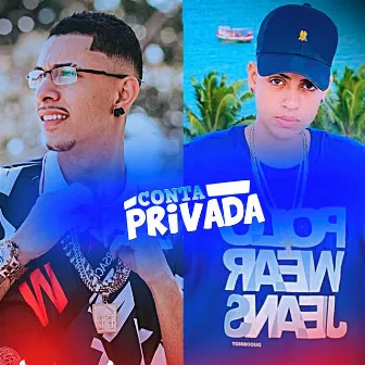 Conta Privada by Mc Faela