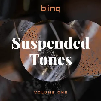 Suspended Tones by Blinq