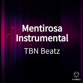 Mentirosa Instrumental by TBN Beatz