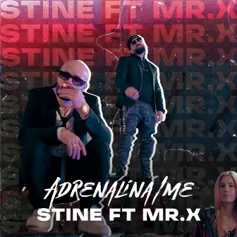 Adrenalina Ime by Mr.X