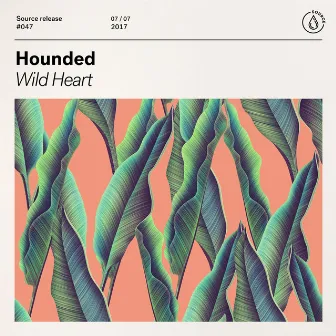 Wild Heart by Hounded