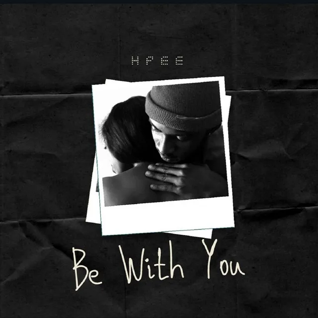 Be with You