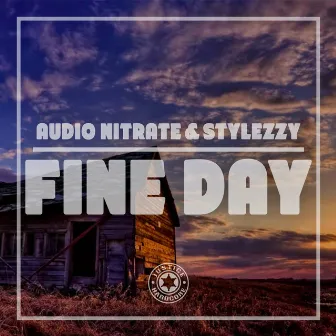 Fine Day by Audio Nitrate