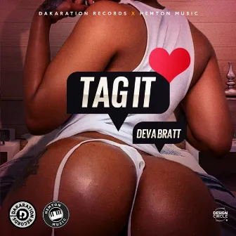 Tag It by Deva Bratt