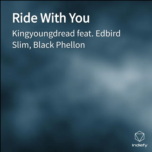 Ride With You