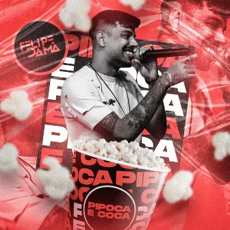 Pipoca e Coca by Felipe Dama