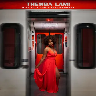 Themba Lami by Keke Makhetha