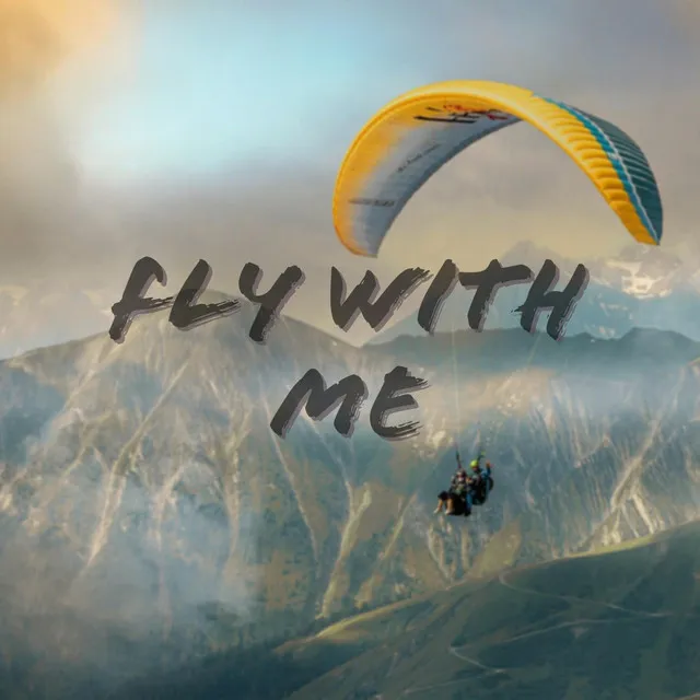 Fly With Me