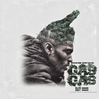 Gas Gas by Rich Dunk