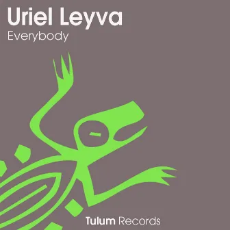 Everybody by Uriel Leyva