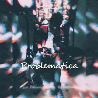 Problemática by Unknown Artist