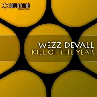 Kill Of The Year by Wezz Devall