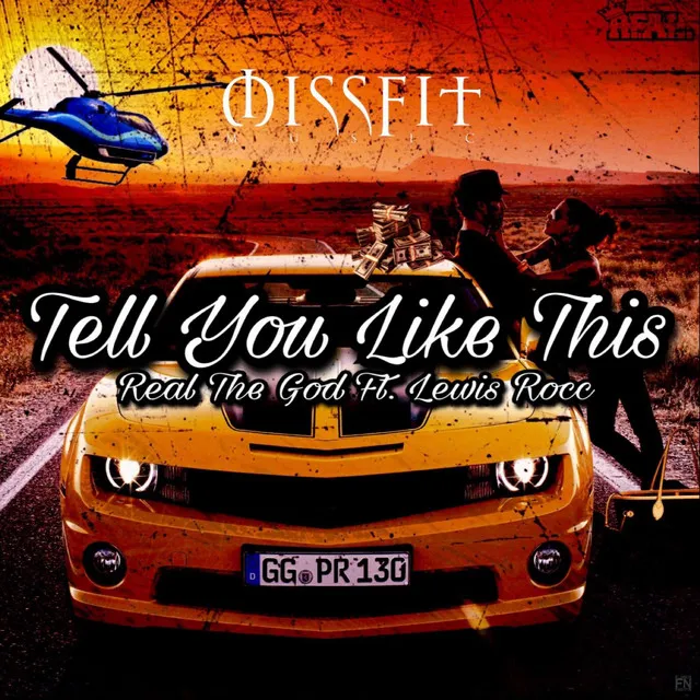 Tell You Like This (feat. Lewis Rocc)