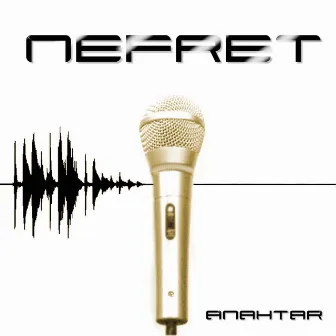 Anahtar by Nefret