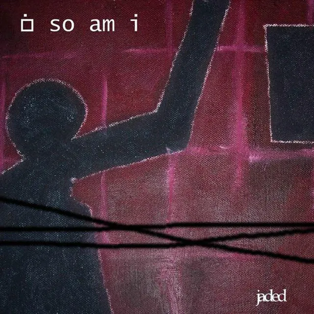 Jaded - Edit