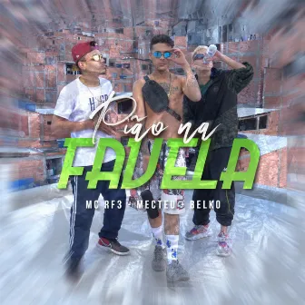 Pião na Favela by Funk Malokeiro