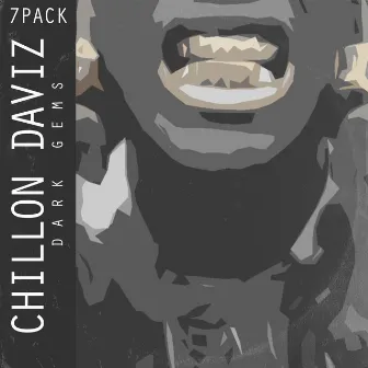 Dark GEMS by Chillon Daviz