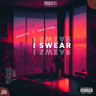 I Swear by Jamarius