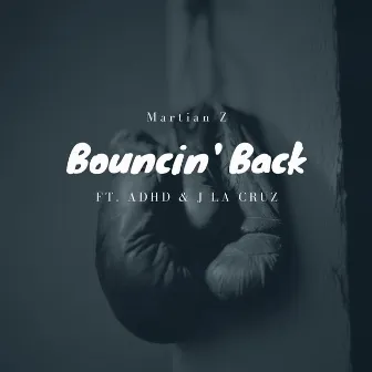 Bouncin' back by Martian Z