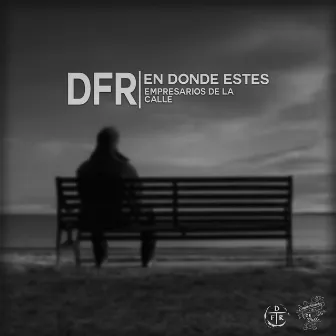 En Donde Estes by DFR