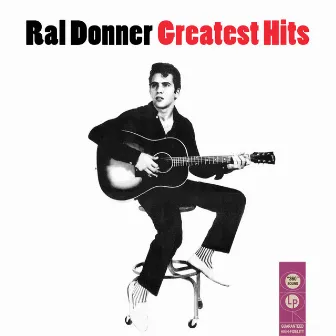 Greatest Hits by Ral Donner