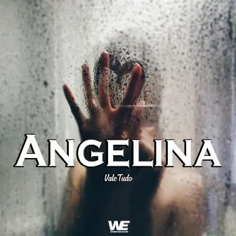 Angelina by Worth Everything