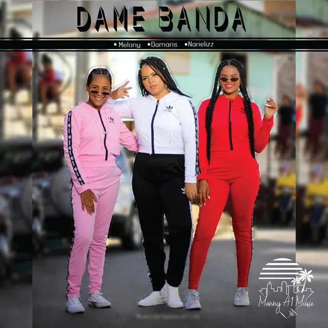 Dame Banda - Remix