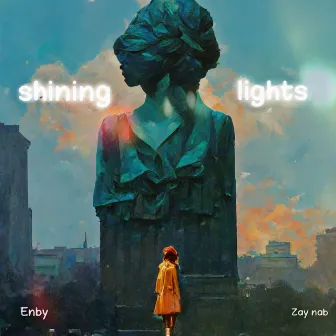 Shining Lights by ZAY NAB