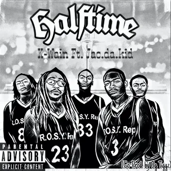 Halftime by K-Wain