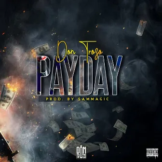 Pay Day by Don Trozo