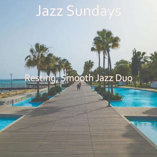 Resting, Smooth Jazz Duo