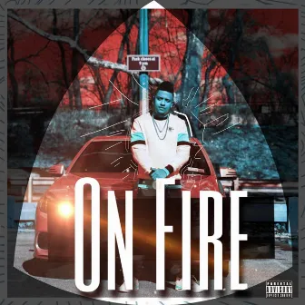 On Fire by Shorty Fresh Boy