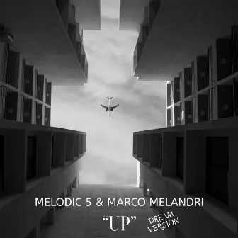 UP (Dream Version) by Melodic 5