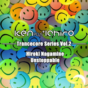 Trancecore Series Vol.2 by Ken Plus Ichiro