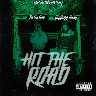 Hit The Road by YB DaDon