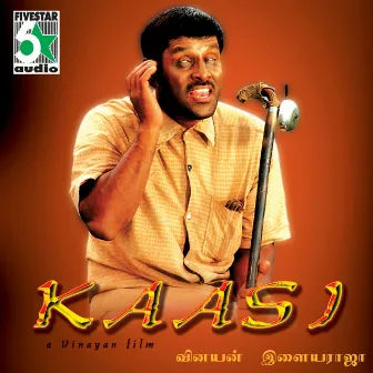 Kaasi by Vikram