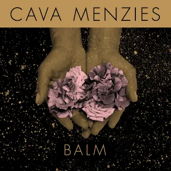 Balm by Cava Menzies