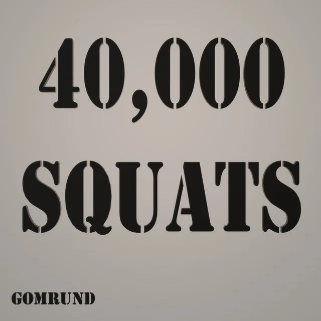 40,000 Squats