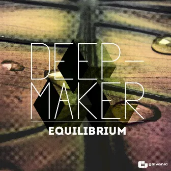 Equilibrium by Deep-Maker