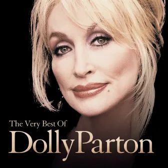 The Very Best Of Dolly Parton by Dolly Parton