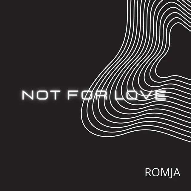 Not for Love