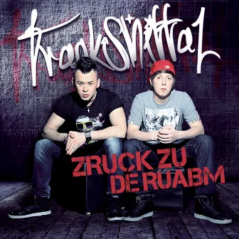 Zruck zu de Ruabm by Trackshittaz