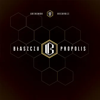 Propolis by BŁASZCZU