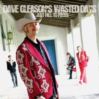 Just Fall To Pieces by Dave Gleason's Wasted Days