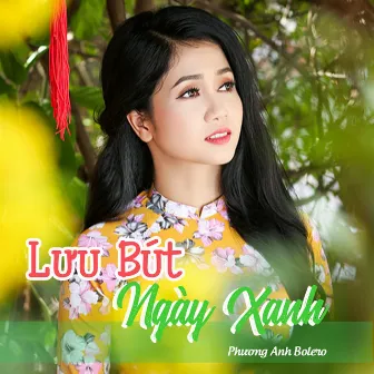 Lưu Bút Ngày Xanh by Unknown Artist