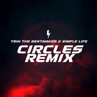 Circles Remix by Simple Life