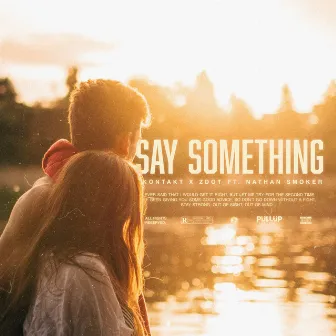 Say Something by Kontakt