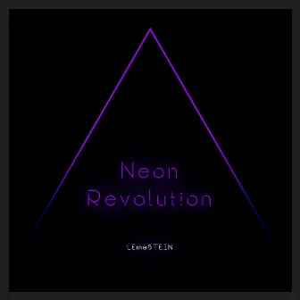 Neonrevolution by LEmeSTEIN