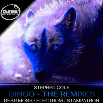 Dingo - The Remixes by Stephen Cole