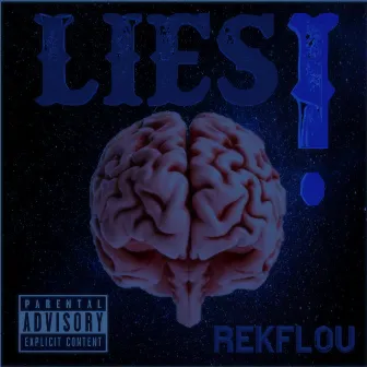 Lies by RekFlou